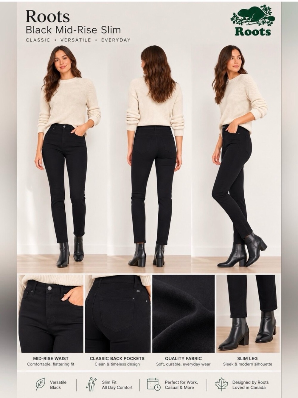 ROOTS-NEW WITH TAG
Black Mid-Rise Slim Pants waist: 15-16"